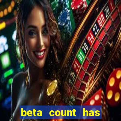 beta count has changed pt br